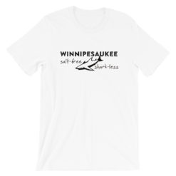 Alternative view of Salt-free Shark-less Winnipesaukee Shirt